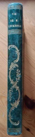 Abbé Proyart - Vie de Marie Leckzinska (A. Mame et Cie, 1838) in Publisher's Binding - view 2