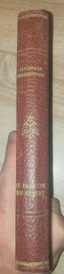 Ferdinand Ossendowski - Le Faucon du Désert (Albin Michel, Paris, 1928) in Period Quarter Binding - view 2