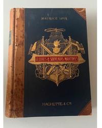 Gloires et Souvenirs Maritimes by Maurice Loir (Hachette, 1895) - view 3
